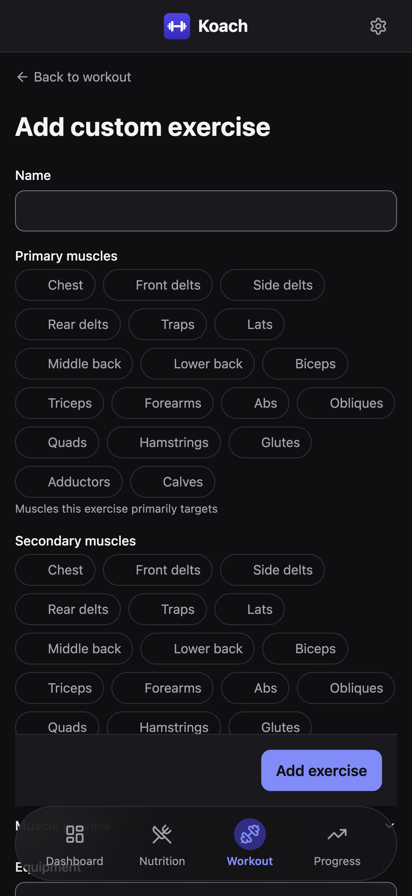 The Add custom exercise form: a Name field, and primary and secondary muscle chip grids, with a sticky Add exercise button pinned at the bottom of the screen.